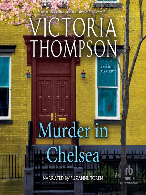 Title details for Murder in Chelsea by Victoria Thompson - Available